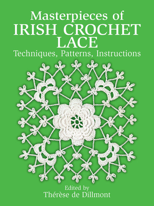 Title details for Masterpieces of Irish Crochet Lace by Thérèse de Dillmont - Available